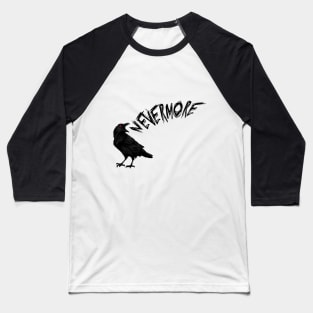 Nevermore Baseball T-Shirt